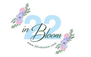 22 in Bloom